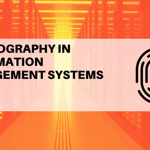 Cryptography in Information management systems